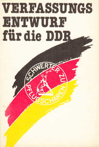 Verfassungsentwurf für die Deutsche Demokratischen Republik (Entwurf im Auftrag des Zentralen Runden Tisches)